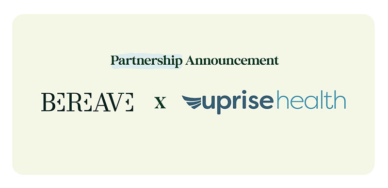 Uprise Health Announces Partnership with Bereave